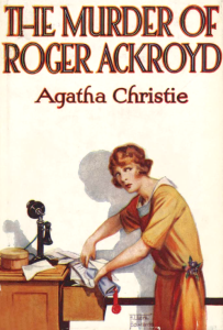 Cover art for the first edition of Agatha Christie's 1926 novel The Murder of Roger Ackroyd is an illustration of a woman in an orange dress of the time period. The woman's hands are inside a cabinet drawer that is over stuffed with papers; some of the papers are also on top of the cabinet next to an antique telephone.
